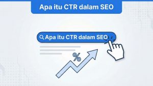 Apa itu CTR dalam SEO